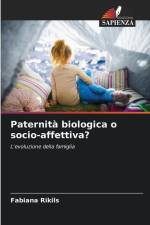 Paternità biologica o socio-affettiva? af Fabiana Rikils