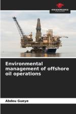 Environmental management of offshore oil operations af Abdou Gueye