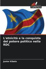 L'etnicità e la conquista del potere politico nella RDC af Junior Kibelo