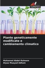 Piante geneticamente modificate e cambiamento climatico af Mohamed Abdel-Raheem