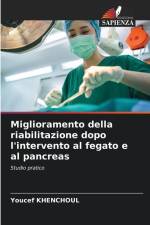Miglioramento della riabilitazione dopo l'intervento al fegato e al pancreas af Youcef Khenchoul