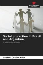 Social protection in Brazil and Argentina af Dayanni Cristina Ruth