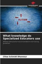 What knowledge do Specialized Educators use af Chloe Schmidt Dhonneur