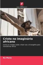 Cristo no imaginário africano af Kä Mana