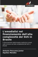 L'emodialisi nel finanziamento dell'alta complessità del SUS in Brasile af Antonio Pescuma Junior