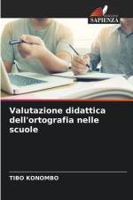 Valutazione didattica dell'ortografia nelle scuole af Tibo Konombo