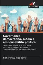 Governance democratica, media e responsabilità politica af Djohore Guy-Ives Dally