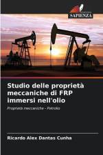 Studio delle proprietà meccaniche di FRP immersi nell'olio af Ricardo Alex Dantas Cunha