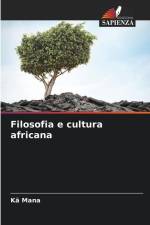 Filosofia e cultura africana af Kä Mana
