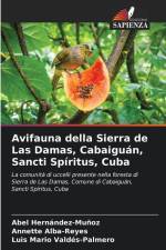 Avifauna della Sierra de Las Damas, Cabaiguán, Sancti Spíritus, Cuba af Abel Hernández-Muñoz