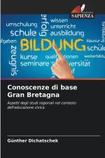 Conoscenze di base Gran Bretagna af Günther Dichatschek
