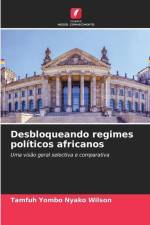 Desbloqueando regimes políticos africanos af Tamfuh Yombo Nyako Wilson