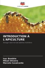 INTRODUCTION À L'APICULTURE af Isac Bombim
