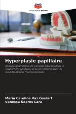 Hyperplasie papillaire af Maria Carolina Vaz Goulart