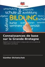 Connaissances de base sur la Grande-Bretagne af Günther Dichatschek