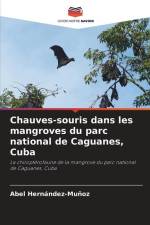 Chauves-souris dans les mangroves du parc national de Caguanes, Cuba af Abel Hernández-Muñoz