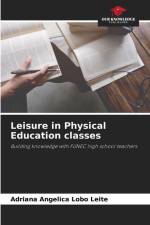 Leisure in Physical Education classes af Adriana Angelica Lobo Leite