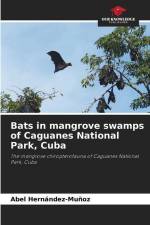 Bats in mangrove swamps of Caguanes National Park, Cuba af Abel Hernández-Muñoz