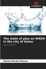 The state of play on WASH in the city of Goma af Patrick Miruho Mulawa