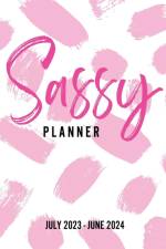 Sassy Planner (July 2023 - June 2024) af Addie Sims