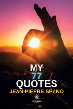 My 77 quotes af jean-Pierre Spano