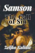 Samson The Call of Sin af Zeljko Kalinic