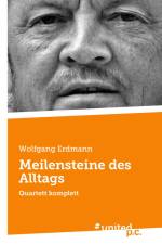 Meilensteine des Alltags af Wolfgang Erdmann