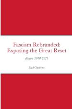 Fascism Rebranded af Paul Cudenec