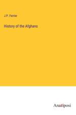 History of the Afghans af J. P. Ferrier