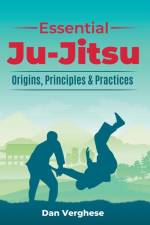 Essential Ju-Jitsu af Dan Verghese