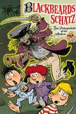 Blackbeards Schatz: Eine Piratengeschichte mit den Abrafaxen af Jens U. Schuber