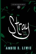 Stray af Amber D. Lewis