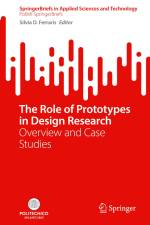 The Role of Prototypes in Design Research af Silvia D. Ferraris