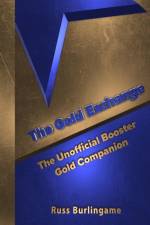 The Gold Exchange af Russ Burlingame