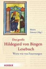 Das große Hildegard von Bingen Lesebuch af Maura Zátonyi