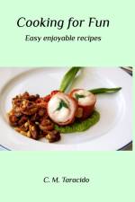 Cooking for Fun af C. M. Taracido