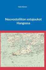 Neuvostoliiton sotajoukot Hangossa af Asko Itkonen