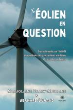 L¿éolien en question af Marjolaine Villey-Migraine et Bernard Durand