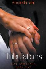 Tribulations - Live and Learn, Book Five af Amanda Vint