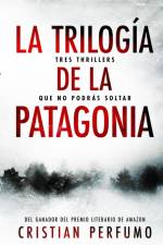 La trilogía de la Patagonia af Cristian Perfumo
