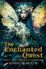 The Enchanted Quest af Johnny Robert