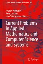 Current Problems in Applied Mathematics and Computer Science and Systems af Anatoly Alikhanov