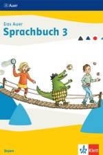 Das Auer Sprachbuch 3. Schulbuch Klasse 3. Ausgabe Bayern