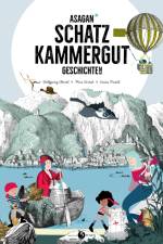 ASAGAN - Schatzkammergut-Geschichte(n) af Wolfgang Hartl