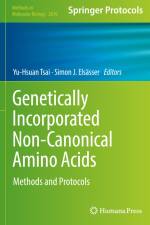 Genetically Incorporated Non-Canonical Amino Acids af Simon J. Elsässer