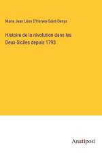 Histoire de la révolution dans les Deux-Siciles depuis 1793 af Marie Jean Léon D'Hervey-Saint-Denys