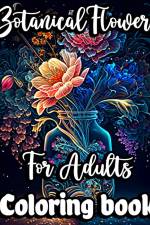 Botanical Flowers Coloring book for Adults af Nikolas Norbert