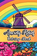 Anxiety Relief Coloring Book af Sophia Caleb