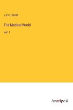 The Medical World af J. V. C. Smith