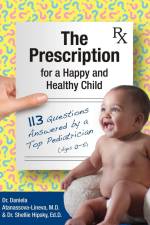 The Prescription for a Happy and Healthy Child af Daniela Atanassova-Lineva